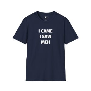 I Came I Saw funny t-shirt