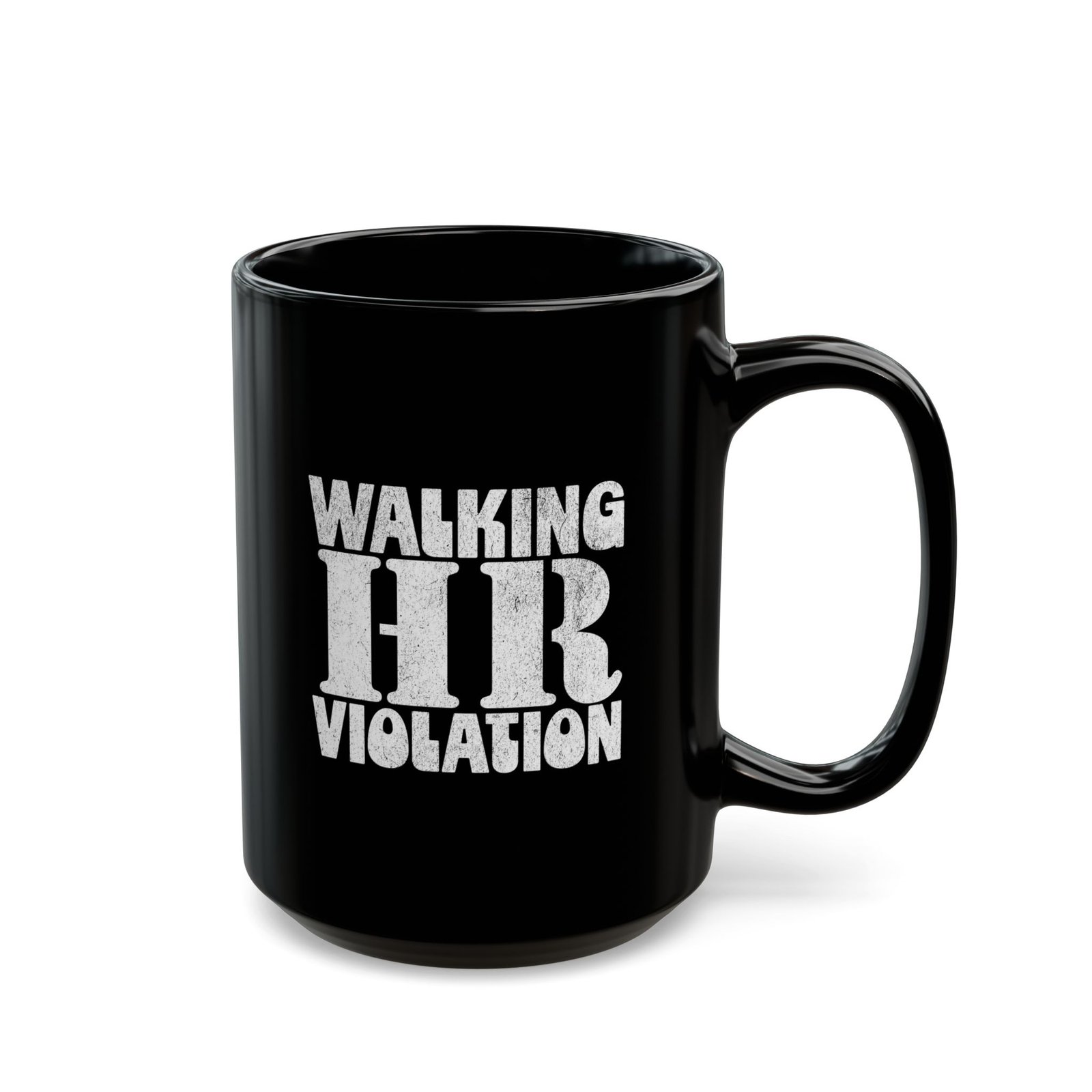 Walking HR Violation funny coffee mug, black ceramic