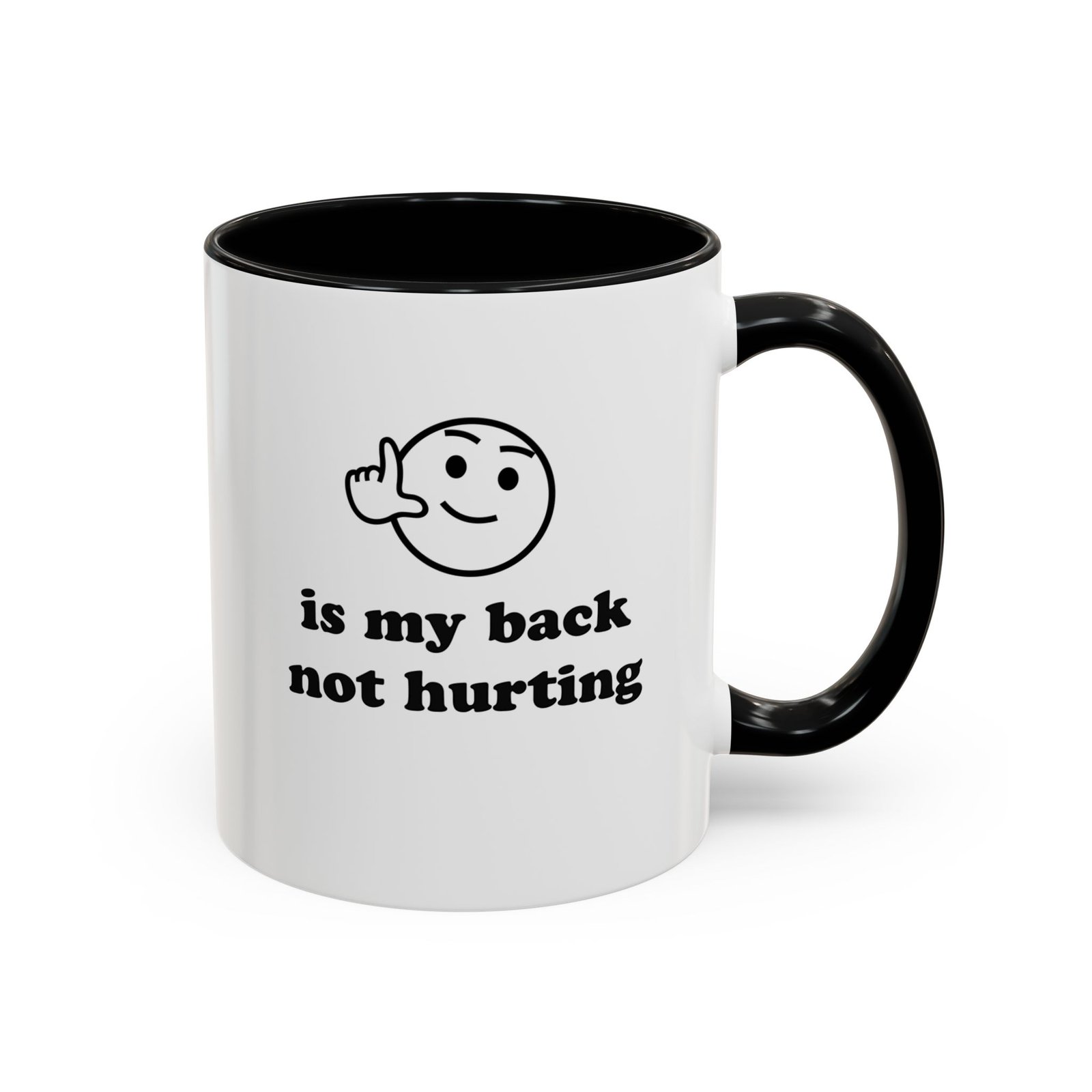 White with black handle and inside mug with my favorite childhood memory is my back not hurting