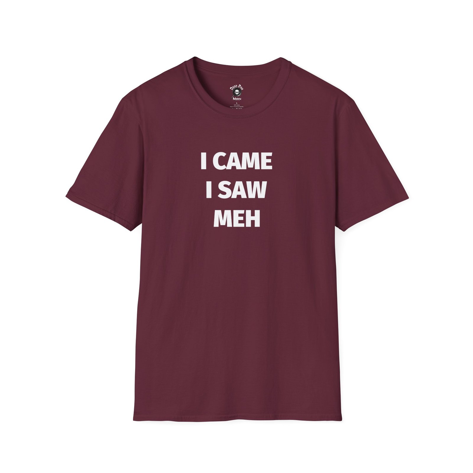 I Came I Saw funny t-shirt