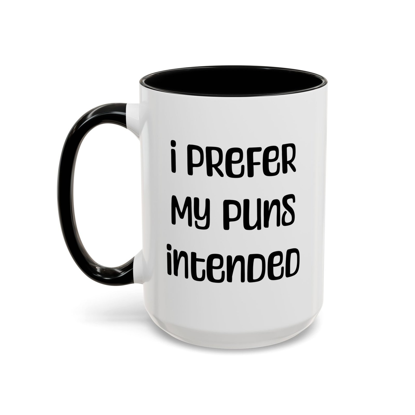I Prefer My Puns Intended mug, white with black handle and inside