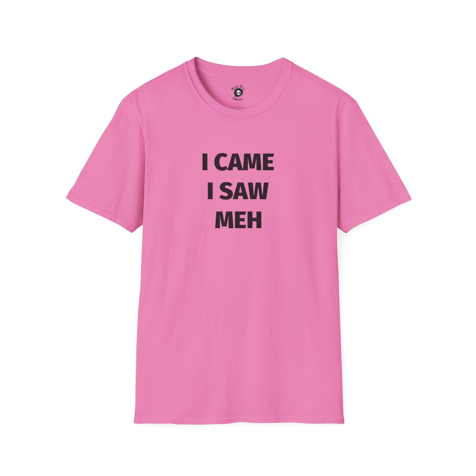 I Came I Saw funny t-shirt