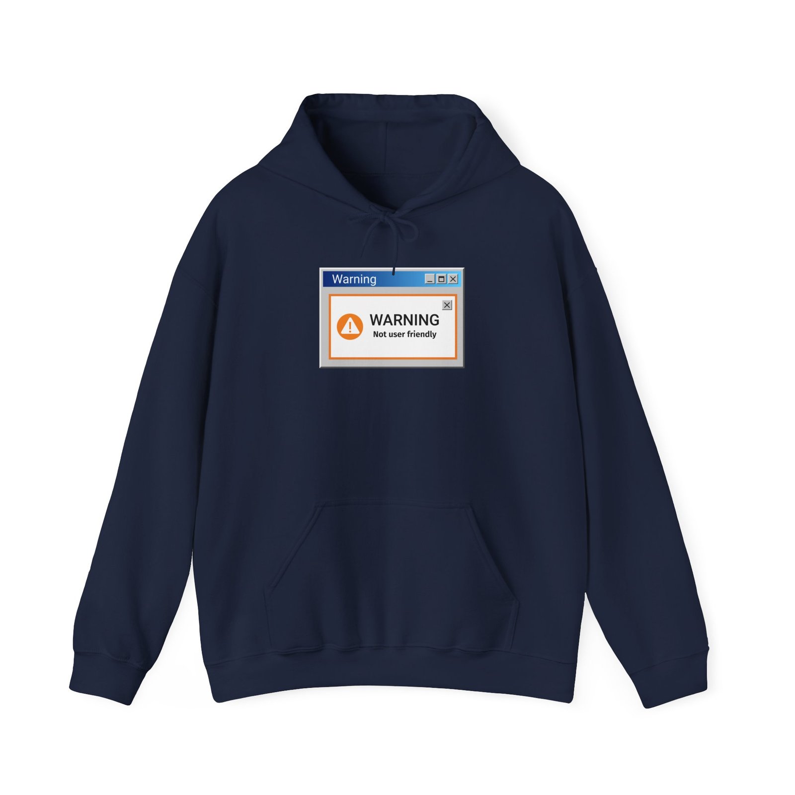 Not User Friendly funny hoodie