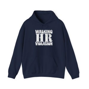 HR Violation funny hoodie