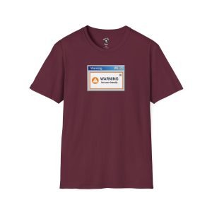 Not User Friendly funny t-shirt