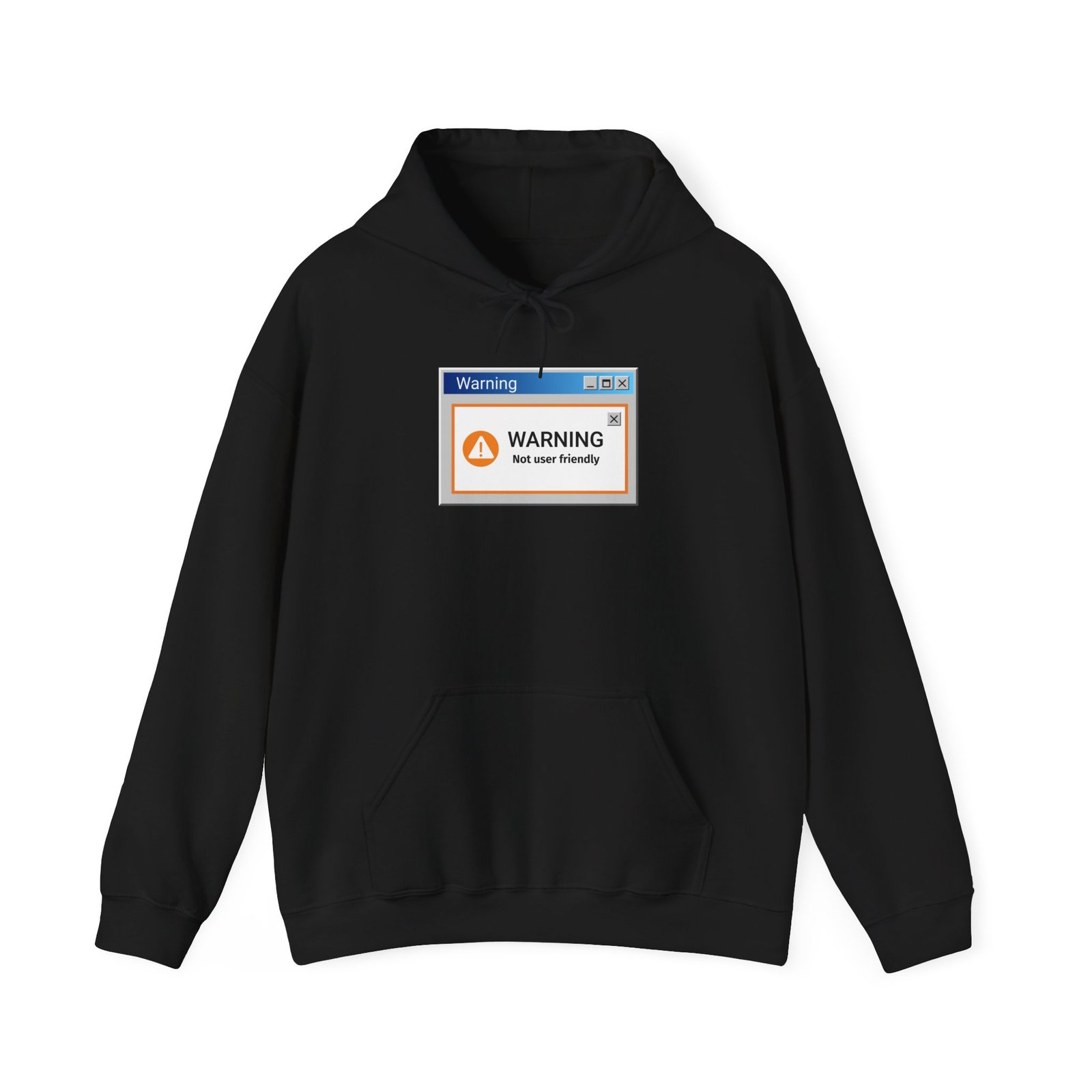 Not User Friendly funny hoodie