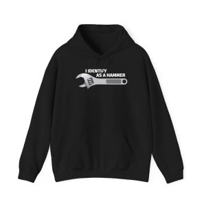 Identify As A Hammer funny hoodie