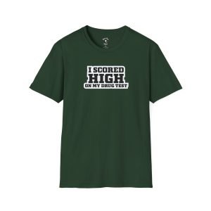 Scored High funny t-shirt