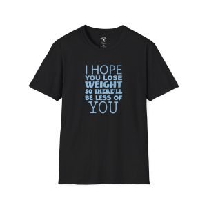 Lose Weight funny t-shirt