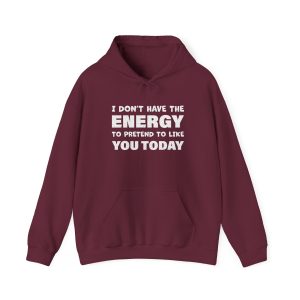 Pretend To Like You funny hoodie