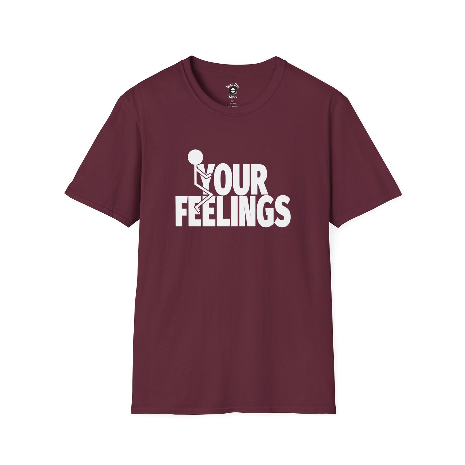 F Your Feelings funny t-shirt