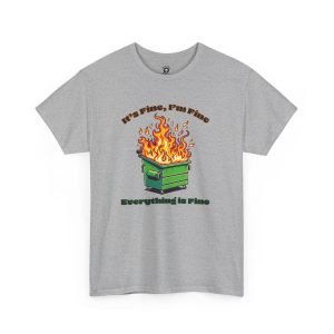 Dumpster Fire funny t-shirt
