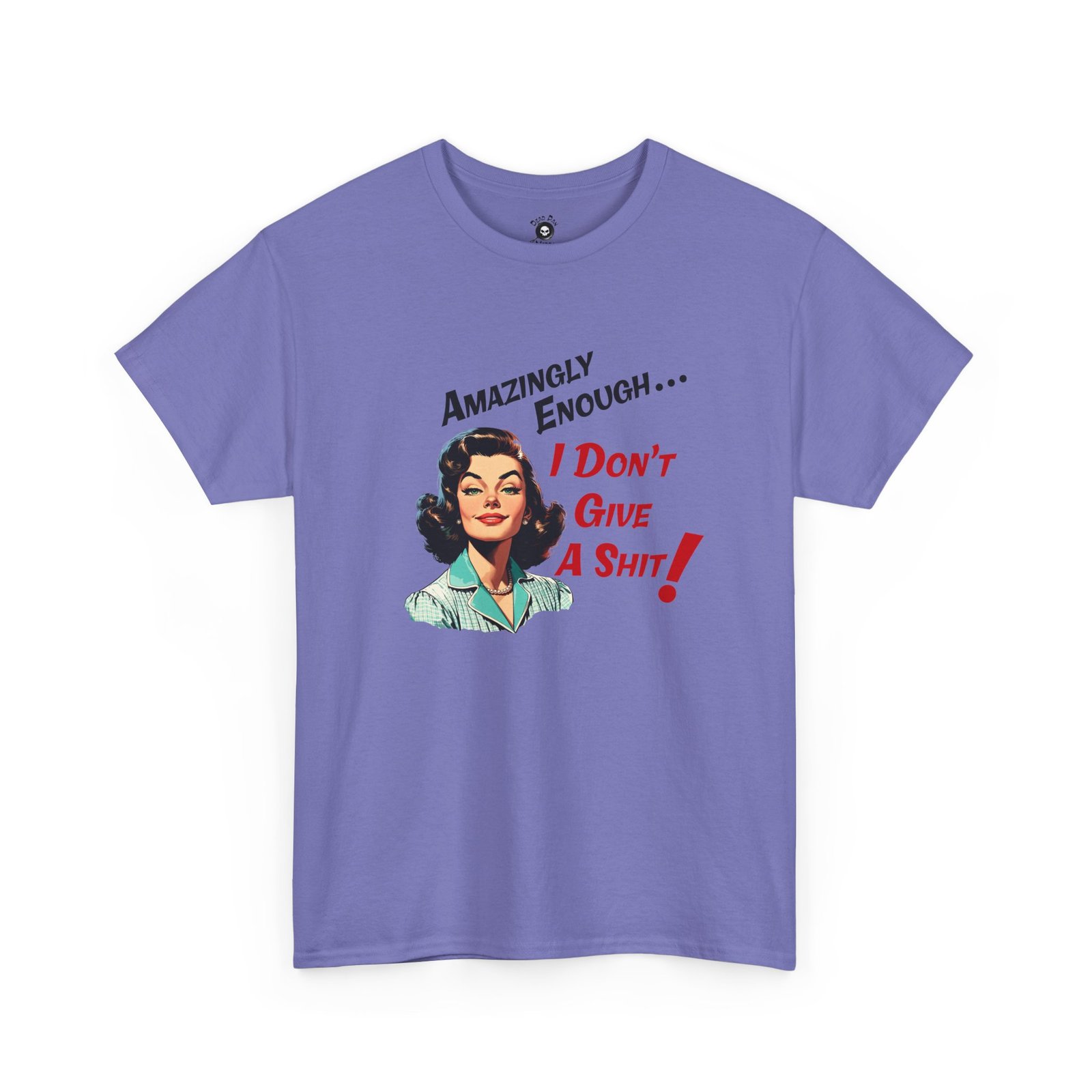 I Don't Give A Shit funny t-shirt