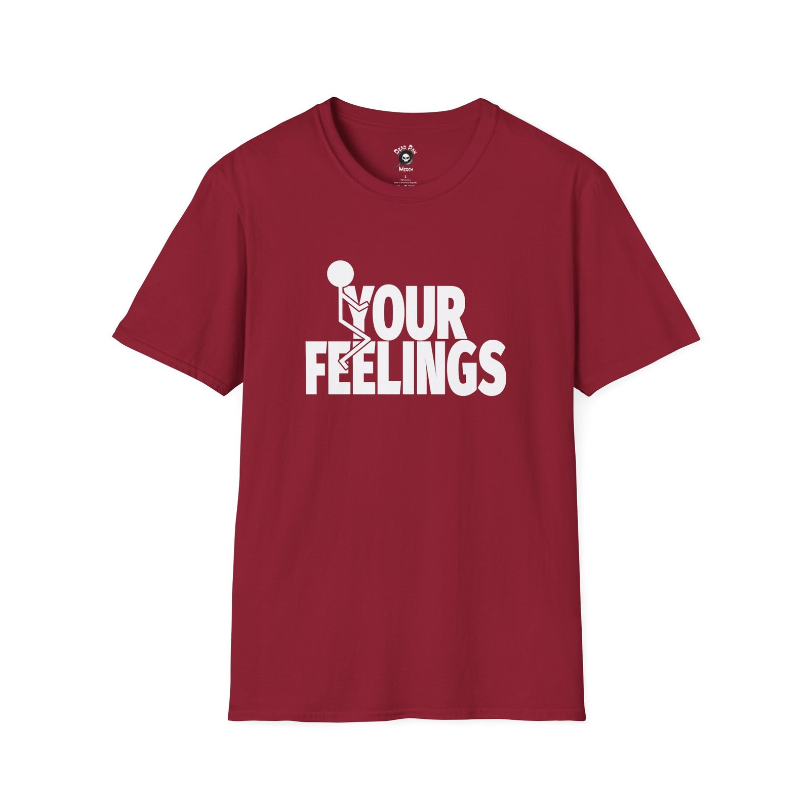 F Your Feelings funny t-shirt