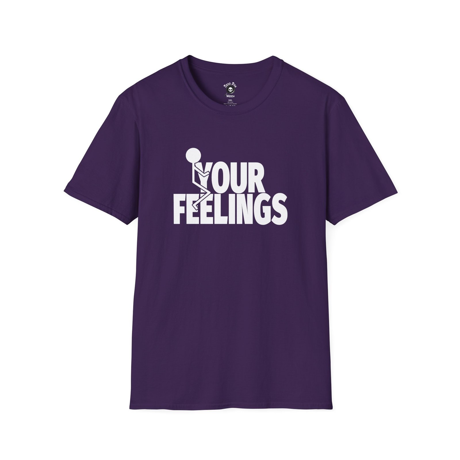 F Your Feelings funny t-shirt