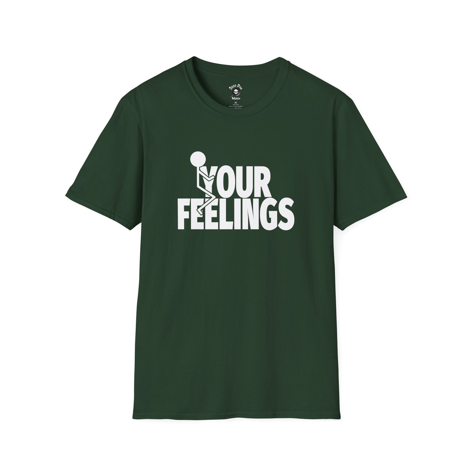 F Your Feelings funny t-shirt