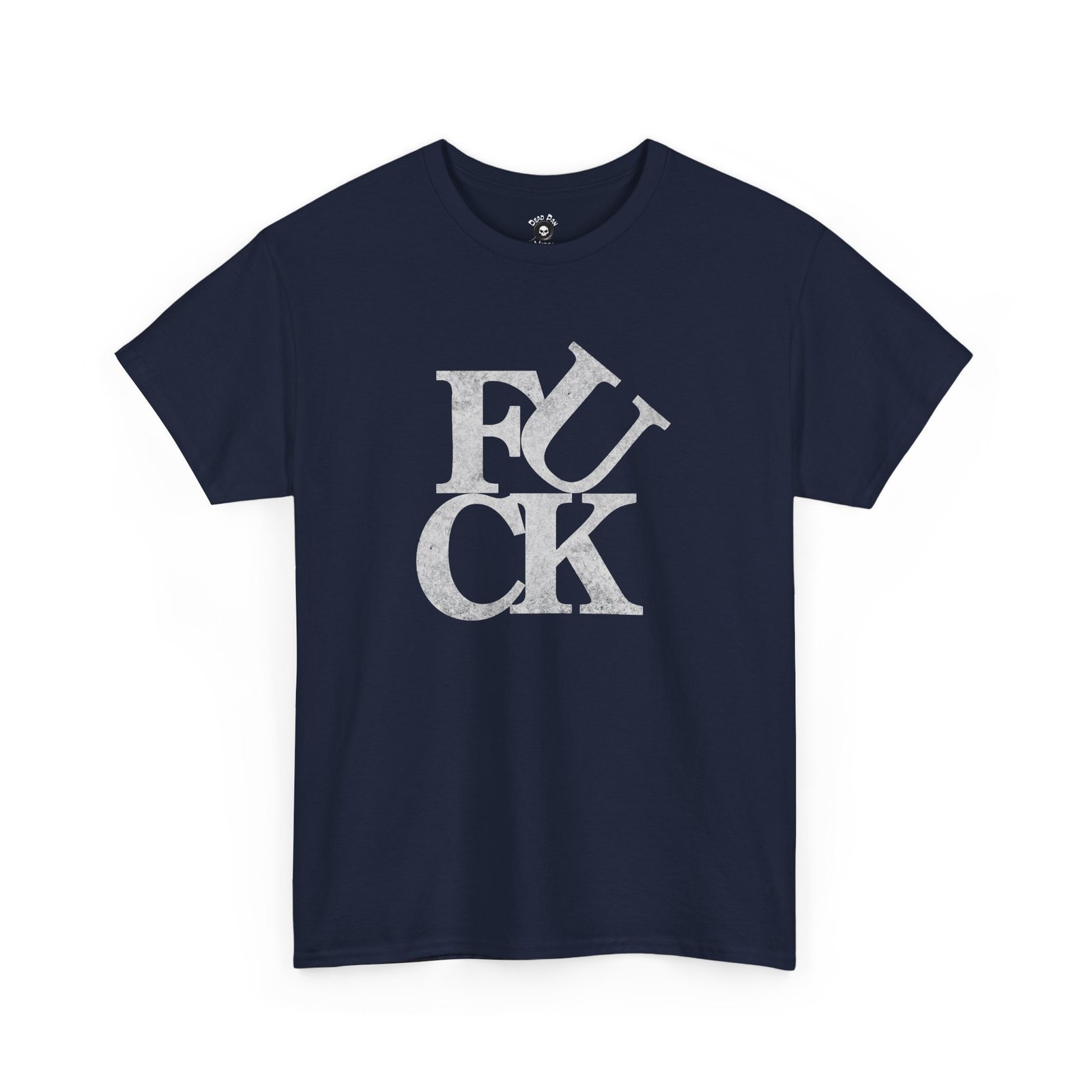 Fuck funny t-shirt