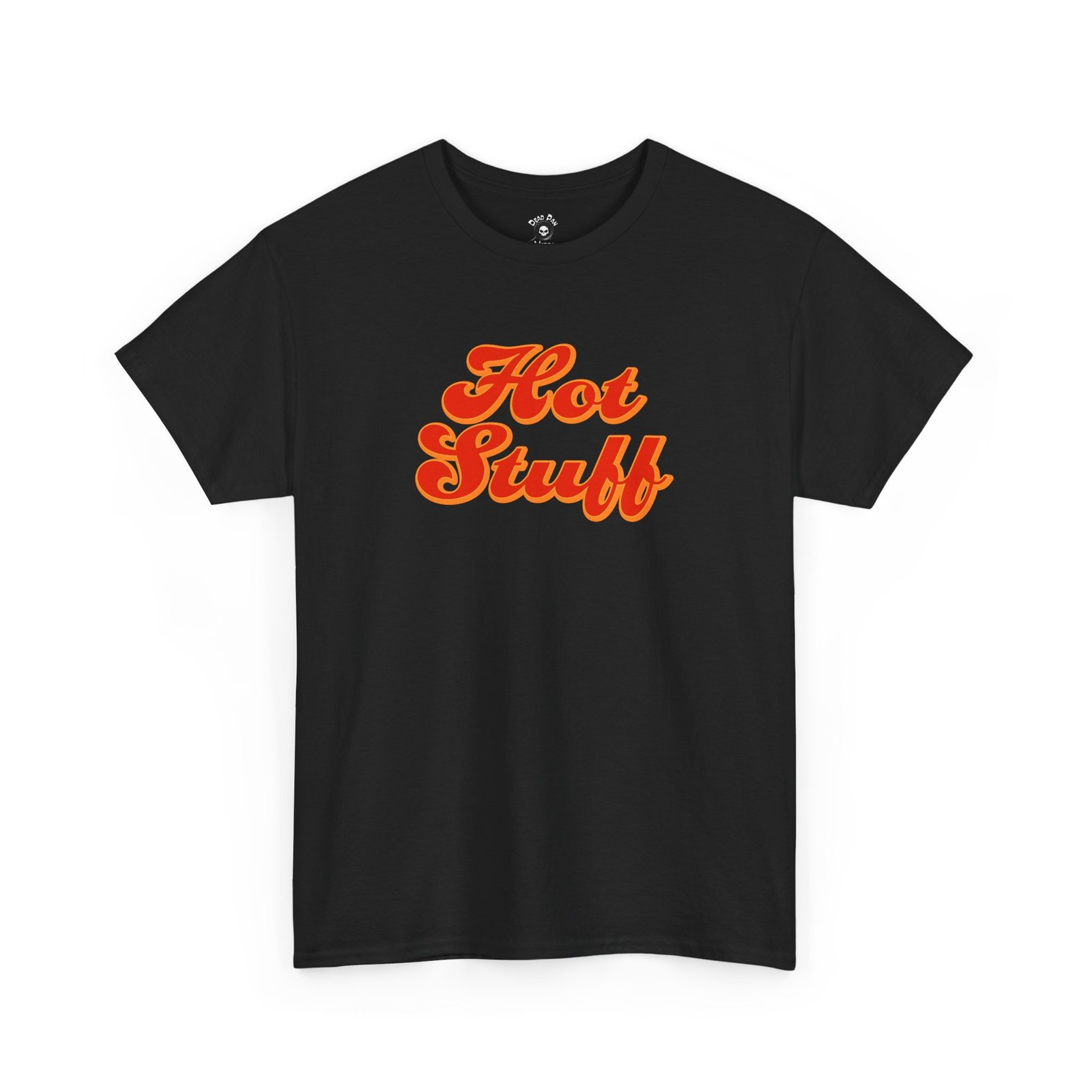 Hot Stuff funny t-shirt