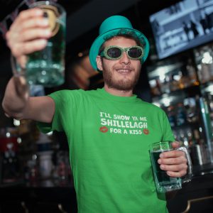 I’ll Show Ya Me Shillelagh for a Kiss T-shirt