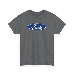 Fuck funny t-shirt