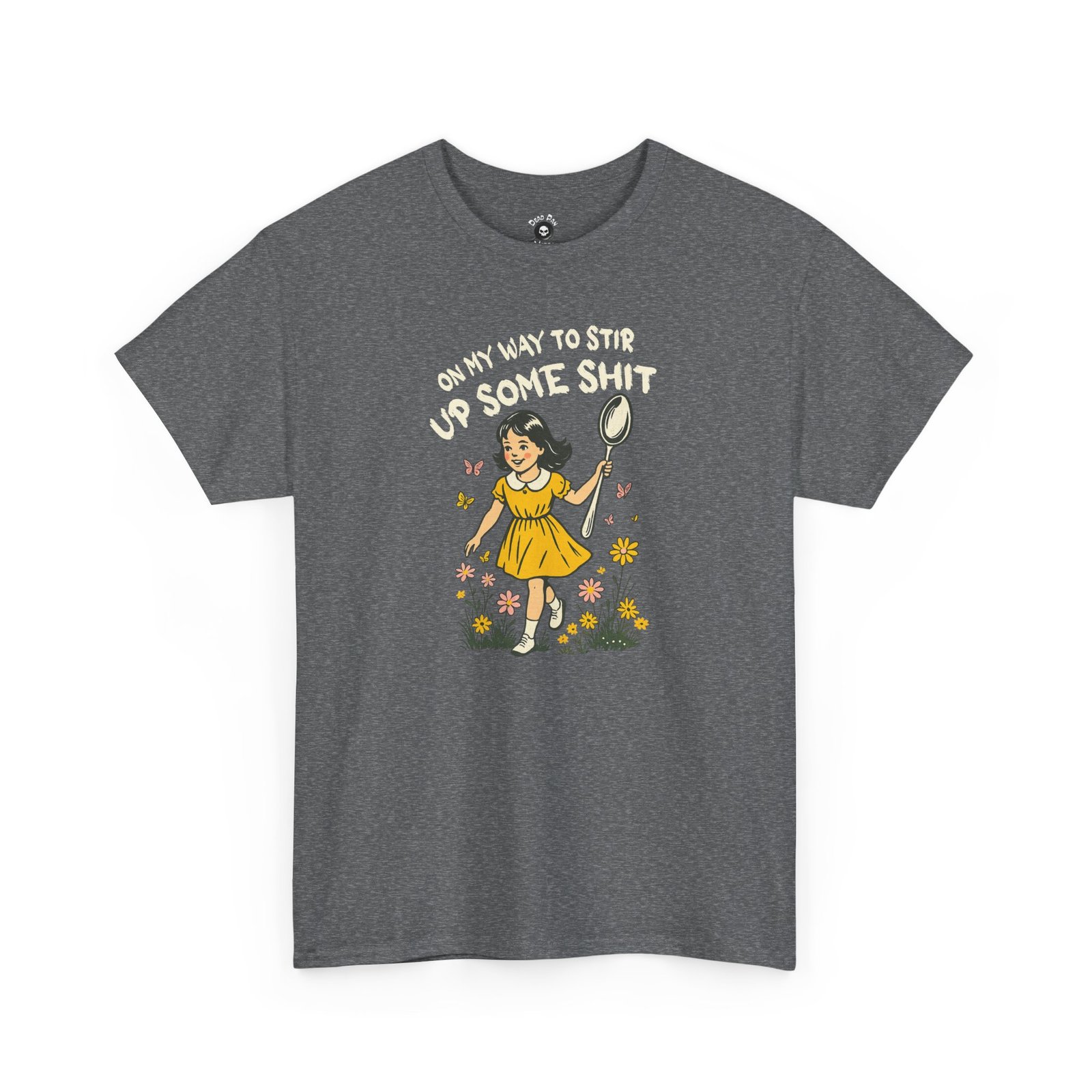 Stir Up Some Shit funny t-shirt