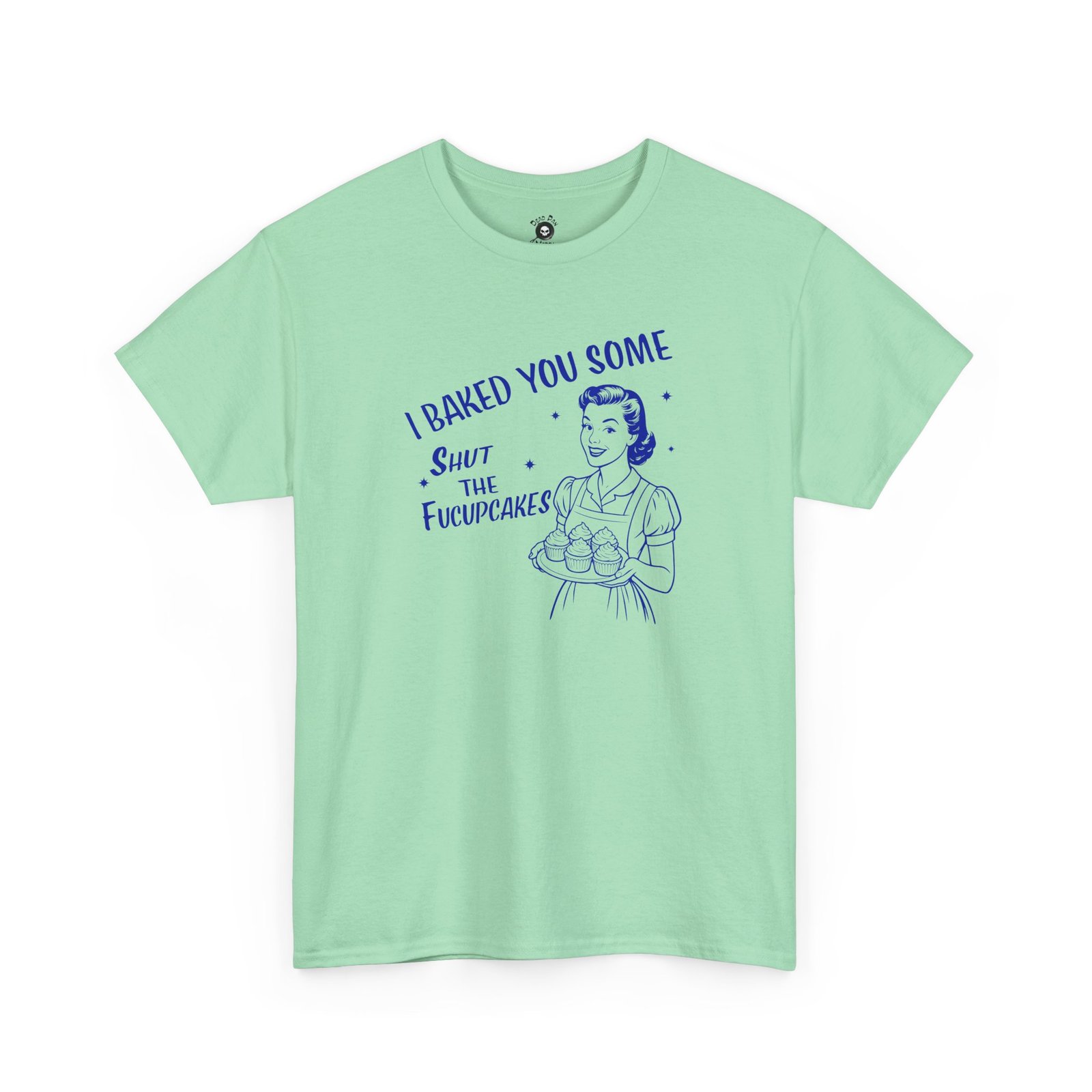 Shut The Fucupcakes funny t-shirt