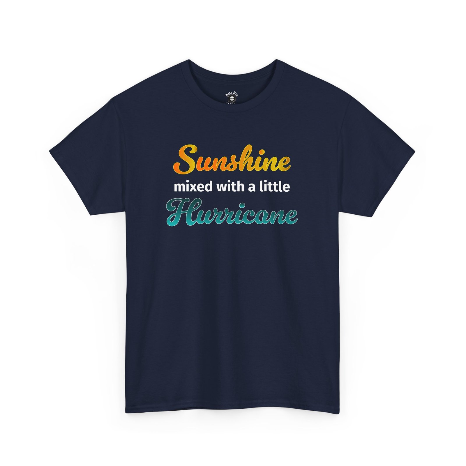 Sunshine And Hurricane funny t-shirt