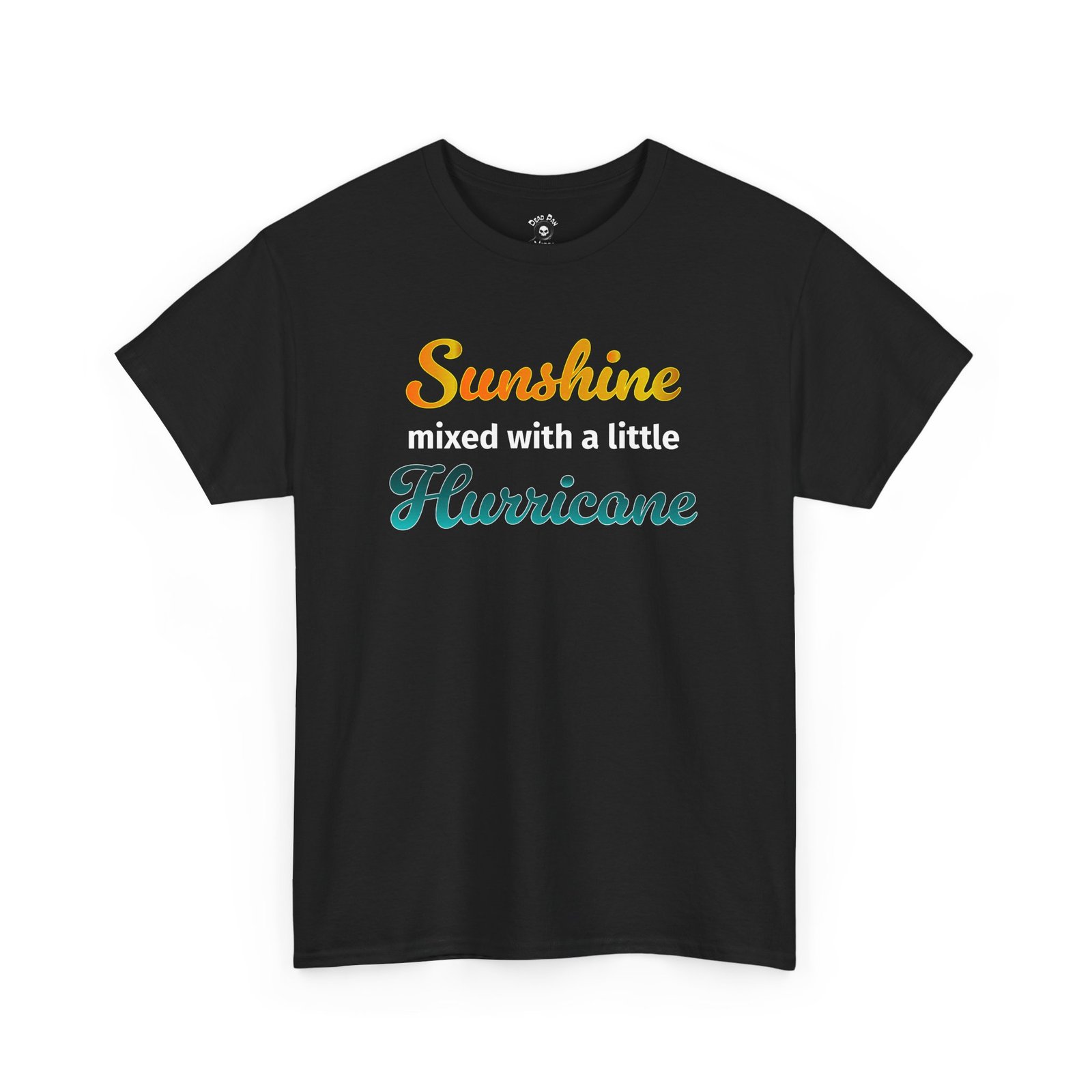 Sunshine And Hurricane funny t-shirt