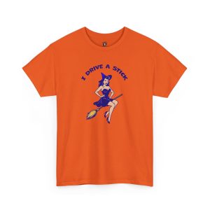 I Drive A Stick funny t-shirt