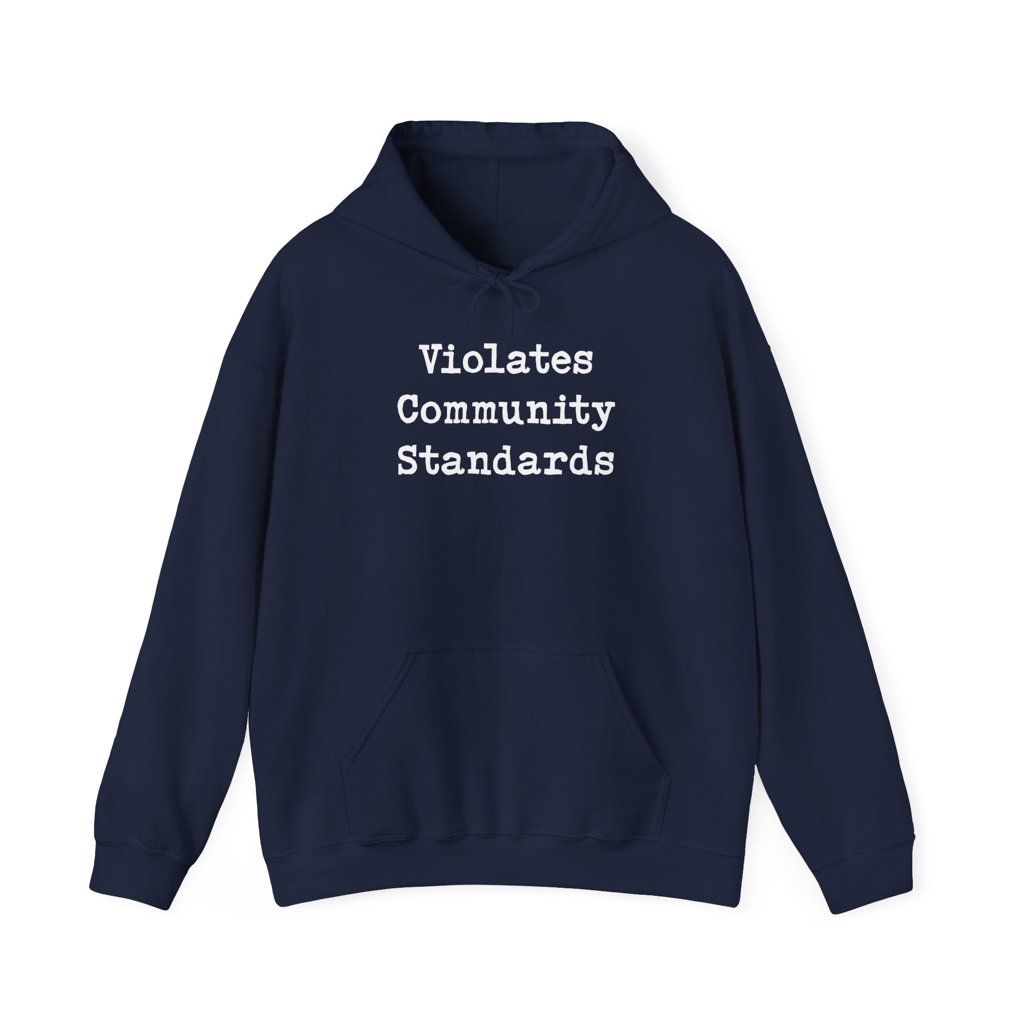 Violates Community Standards funny hoodie