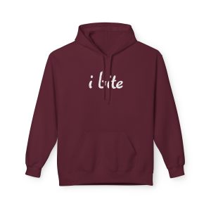 I bite antisocial sarcastic hoodie in maroon