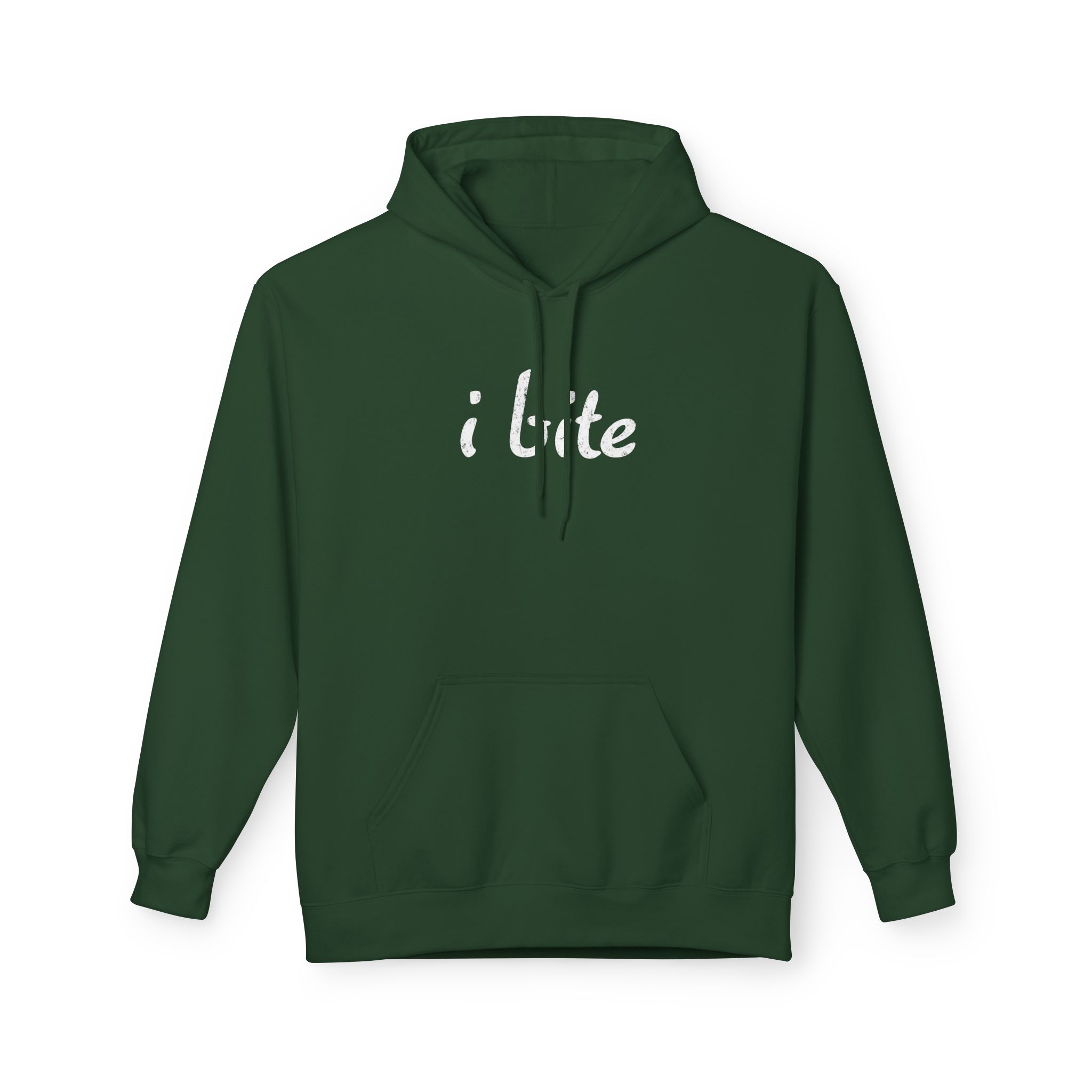 I bite antisocial sarcastic hoodie in forest green
