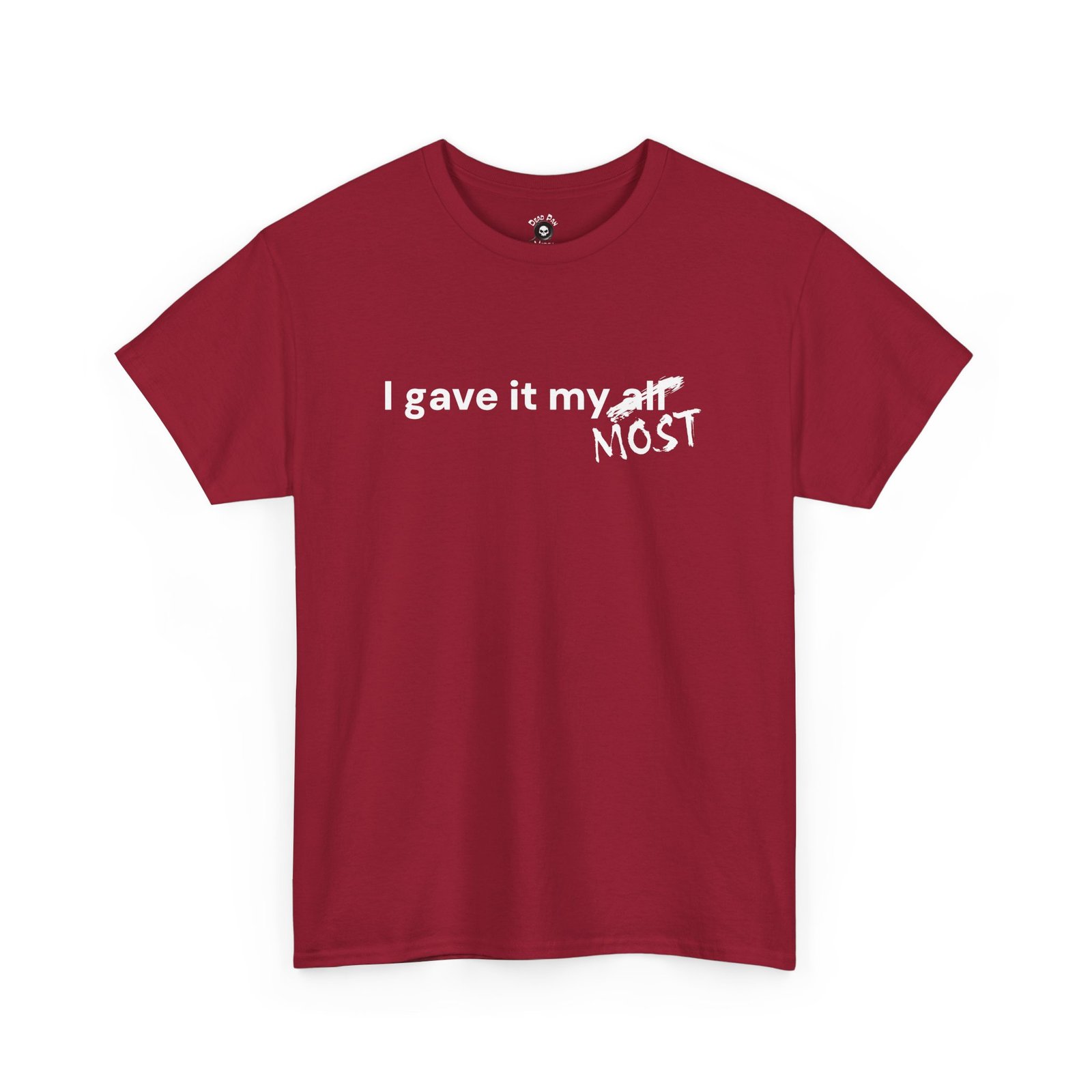 Red crewneck tee with white text and a crossed-out word on the chest