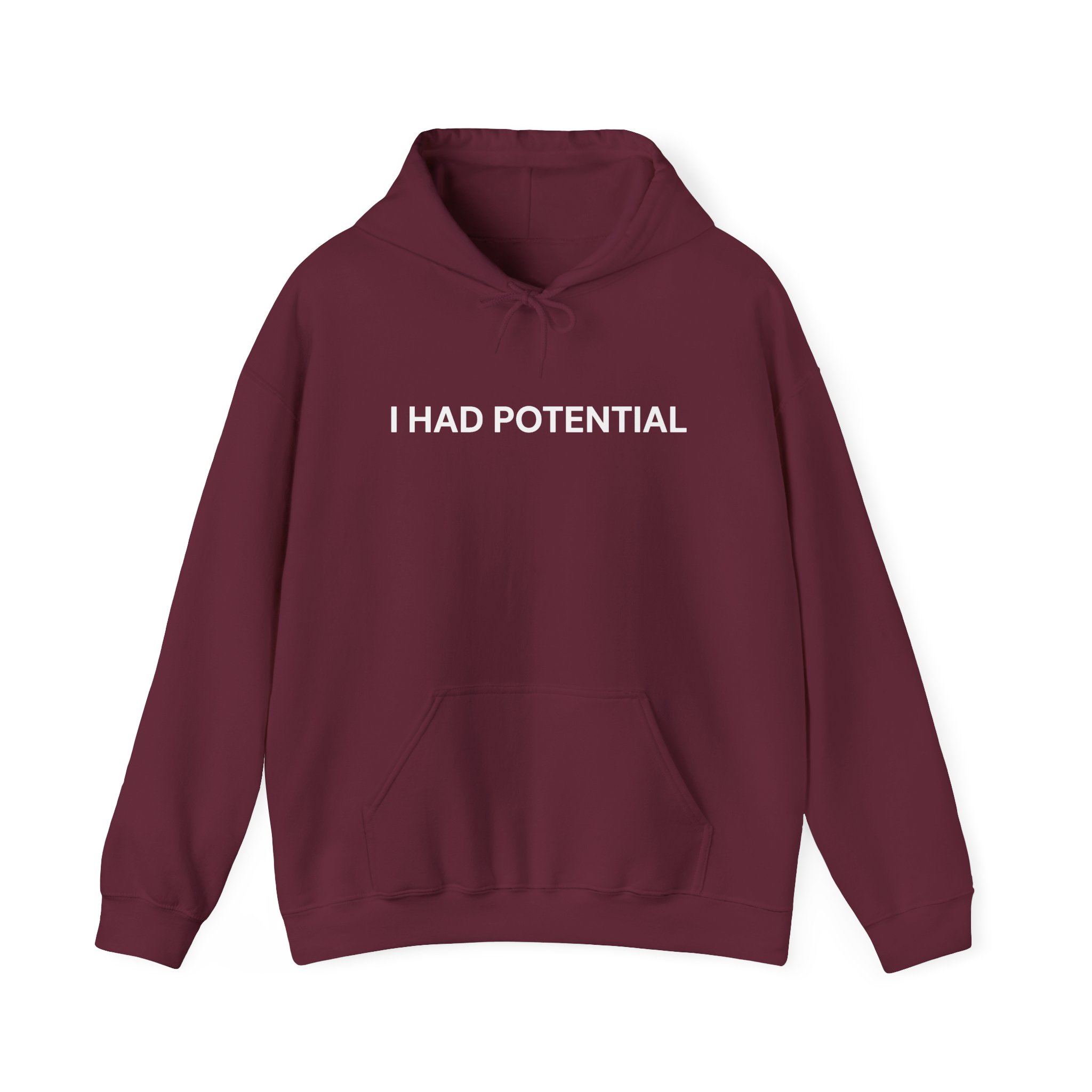 Maroon hooded sweatshirt with white text on the chest
